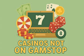Exploring UK Casinos Not Registered with GamStop -1316657511